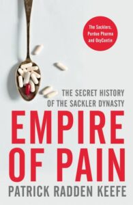 Front cover of Empire of Pain by Patrick Radden Keefe.