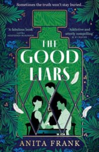 The cover of The Good Liars by Anita Frank