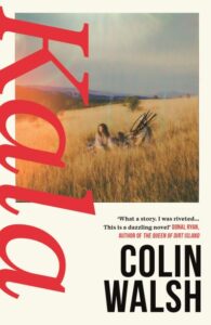 The cover of Kala by Colin Walsh